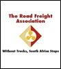 Road Freight Association calls for calm as attacks on truck increase
